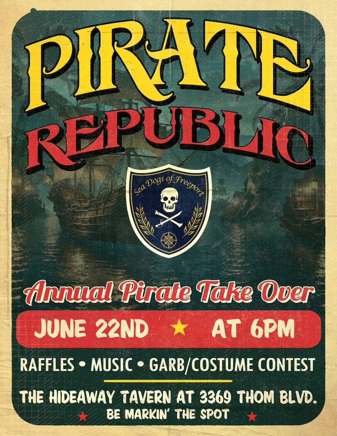 Sea Dogs of Freeport Annual Pirate Republic