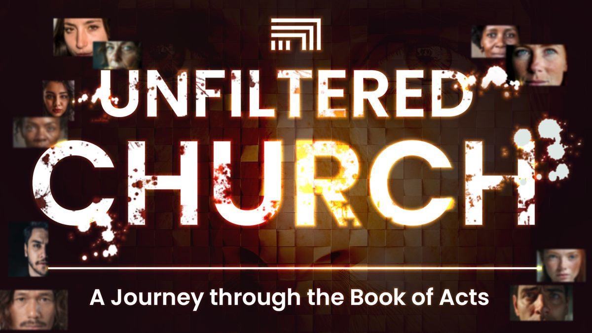 Sunday Worship Experience | Unfiltered Church