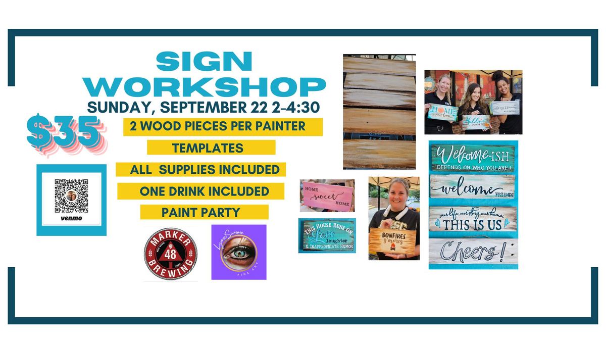 NEW!!  Wood Sign Workshop