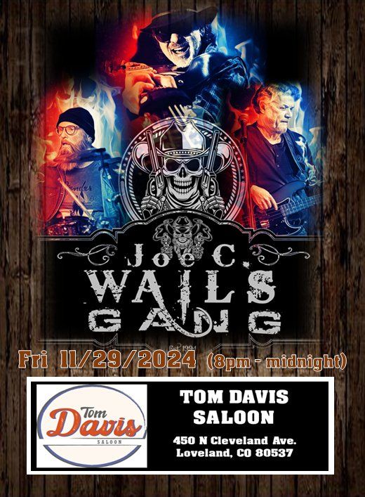 Tom Davis Saloon: The Joe C. Wails Gang