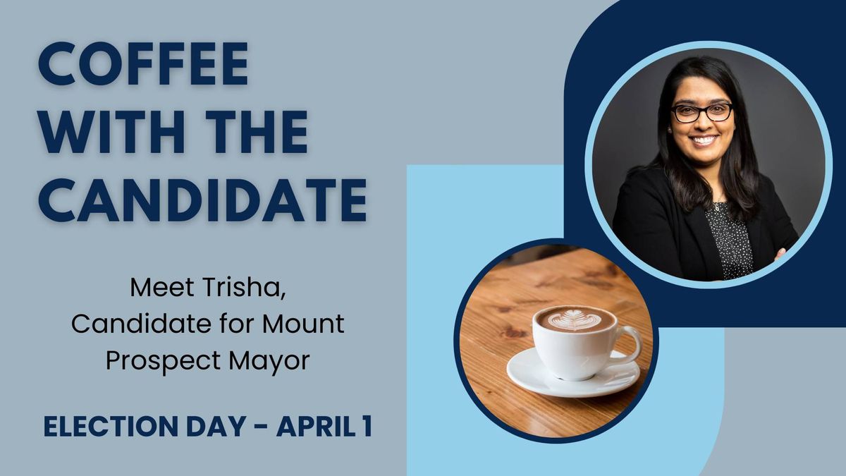 Coffee with the Candidate