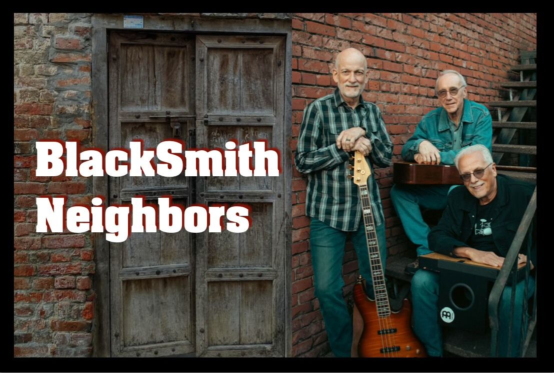 BlackSmith Neighbors Live @ Fireside Lounge at the Oregon Garden Resort