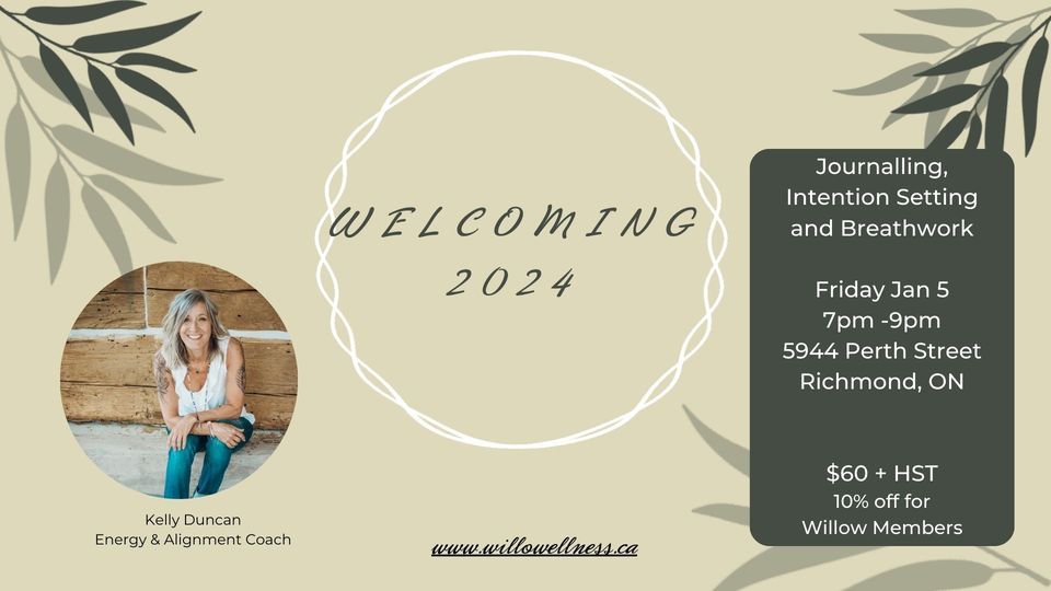 2024! Setting Intentions, Guided Journalling & Breathwork