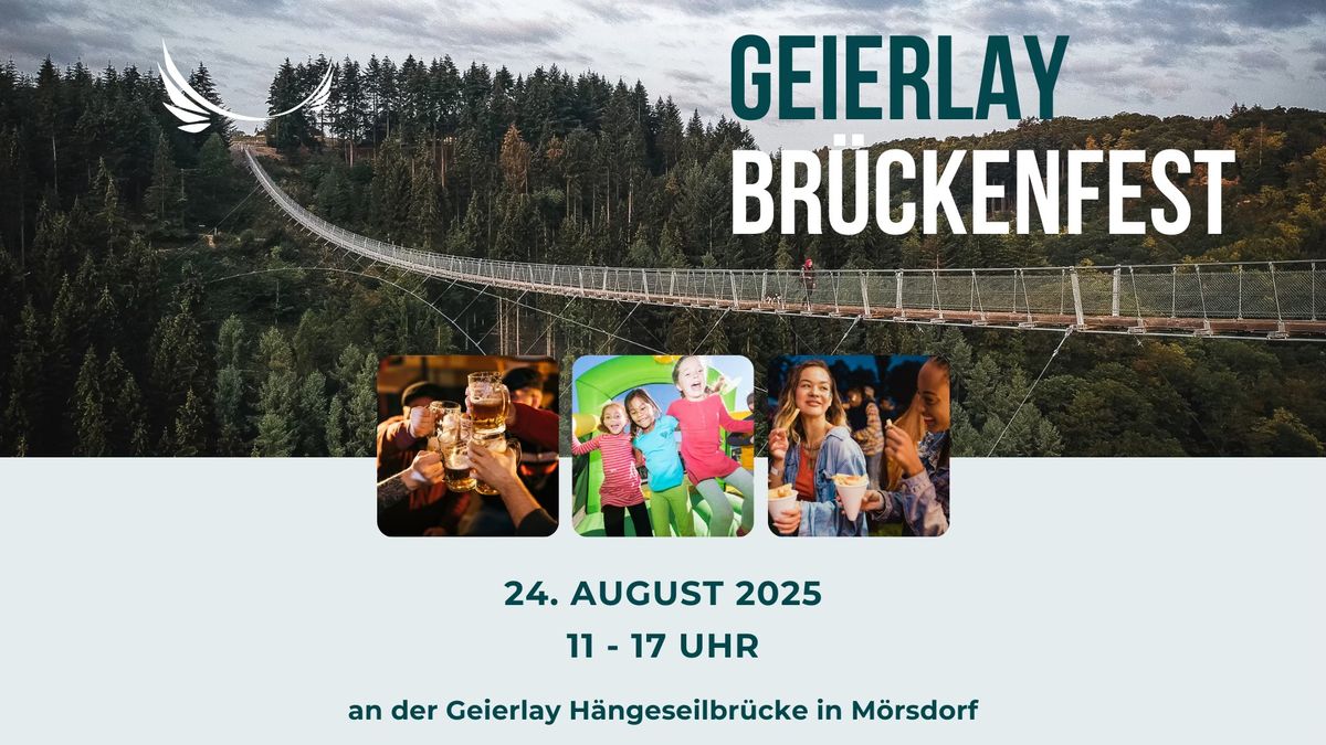 GEIERLAY BR\u00dcCKENFEST - Ein Tag voller Spa\u00df und Unterhaltung! 