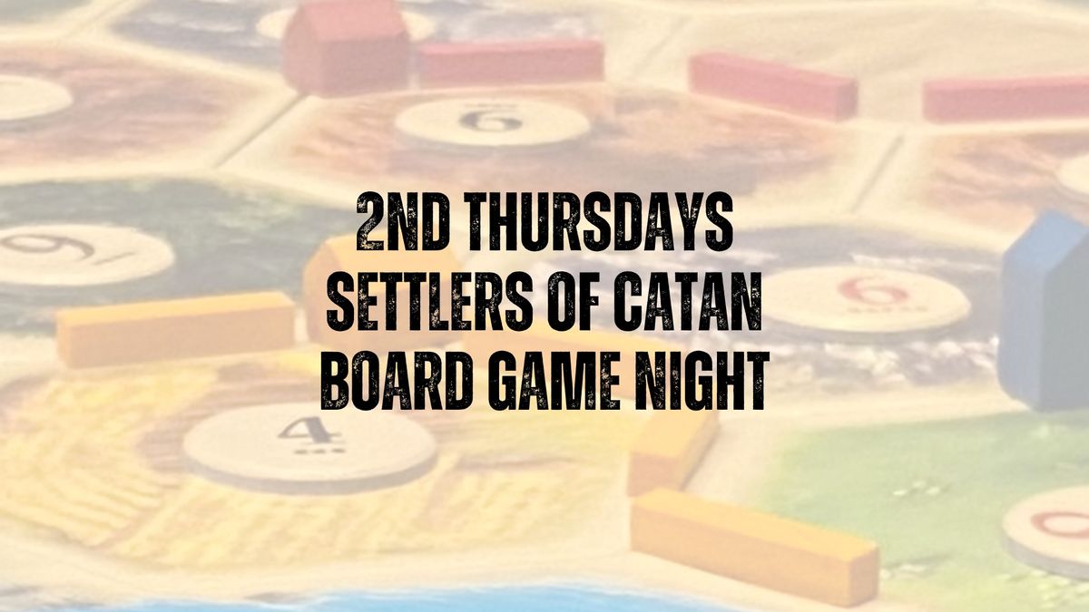 Settlers of Catan Board Game Night