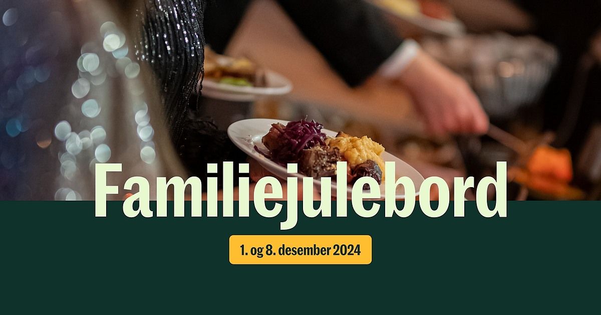 Familiejulebord p\u00e5 Sandsli 2024