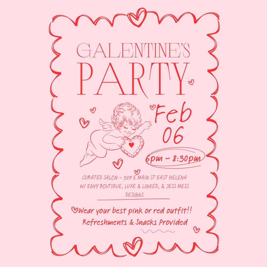 Galentine\u2019s Party