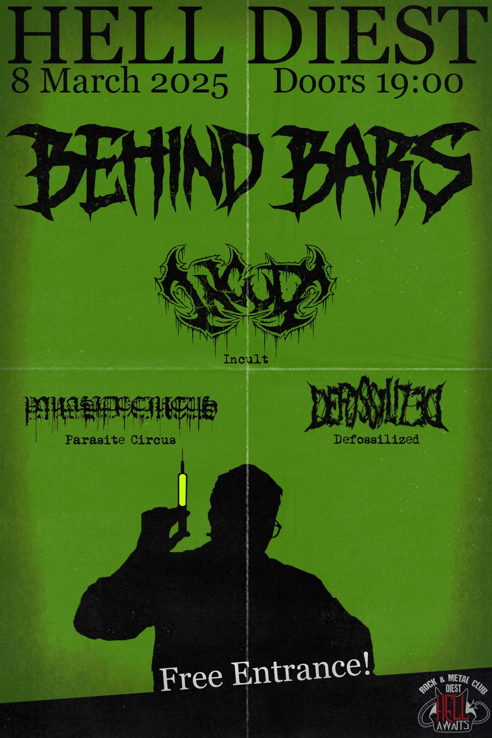 Behind Bars | Incult | Parasite Circus | Defossilized  - FREE SHOW!