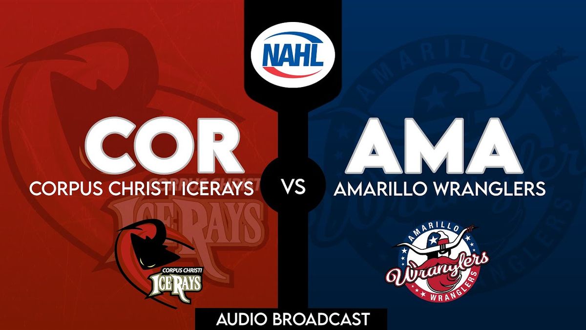 Corpus Christi IceRays at Amarillo Wranglers at Amarillo Civic Center Coliseum