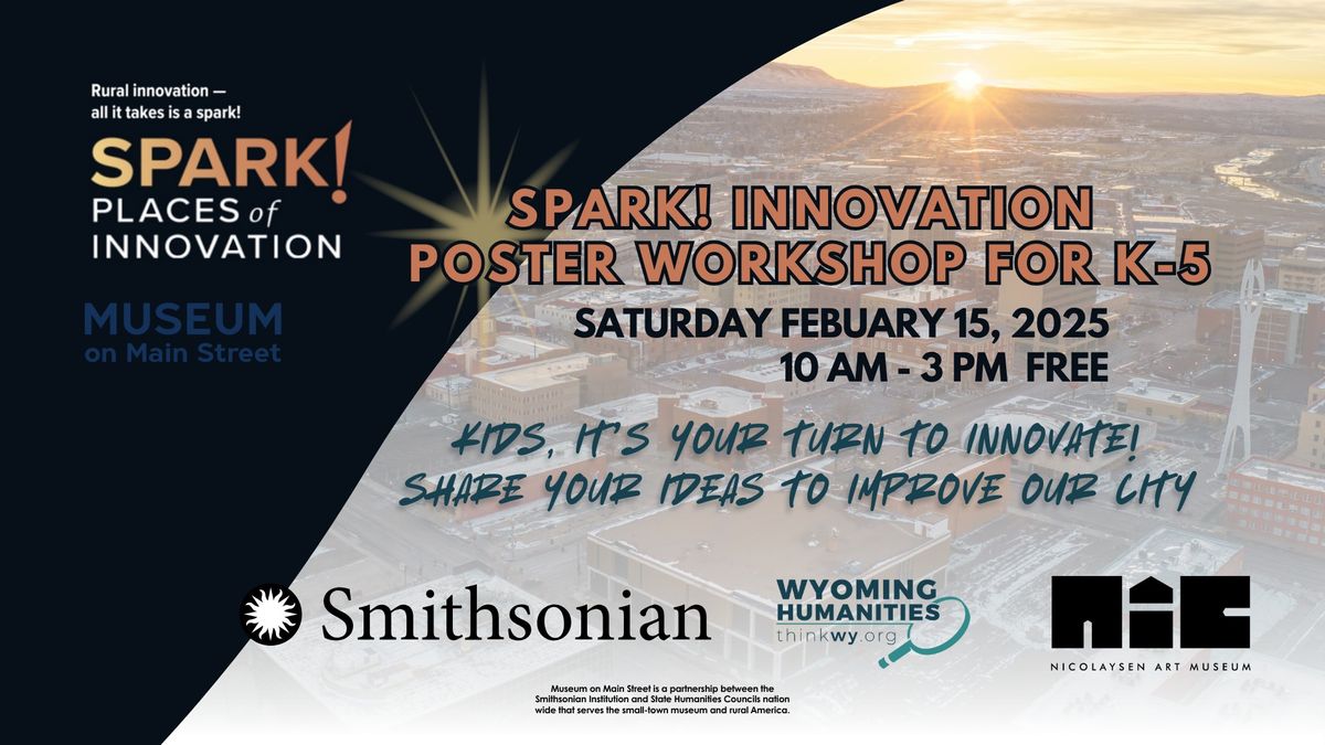 Spark! Innovation Poster Workshop for K-5 Students