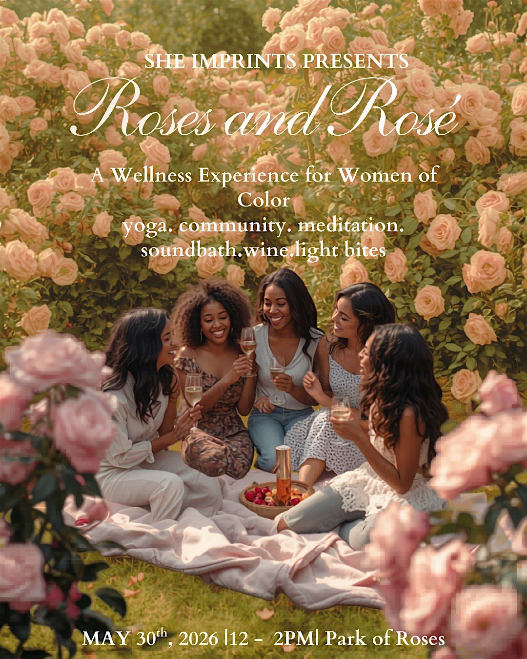 Roses and Ros\u00e8: A Wellness Event for Women of Color