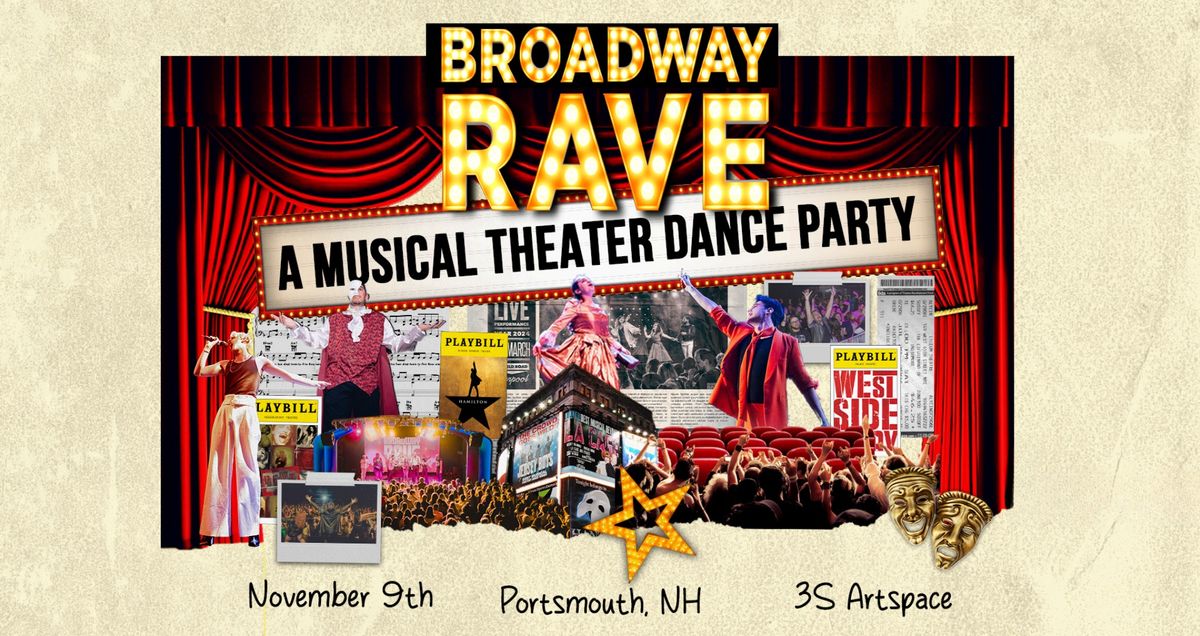 Broadway Rave: A Musical Theater Dance Party at 3S Artspace