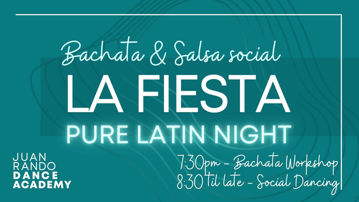 La Fiesta Latin Night - October