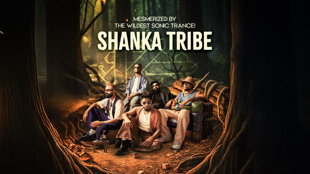 Shanka Tribe Live