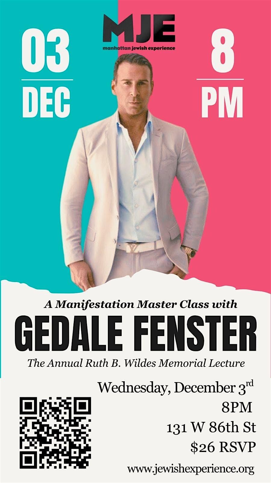 The Annual Leon and Ruth B. Wildes Memorial Lecture with Gedale Fenster