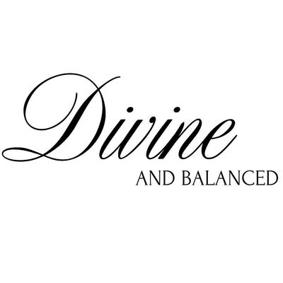 Divine and Balanced