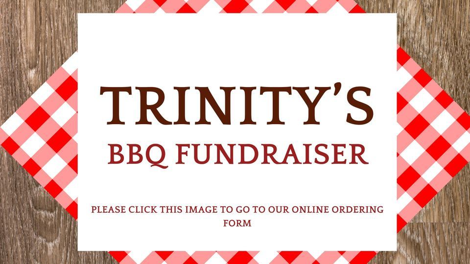 Trinity's BBQ Fundraiser