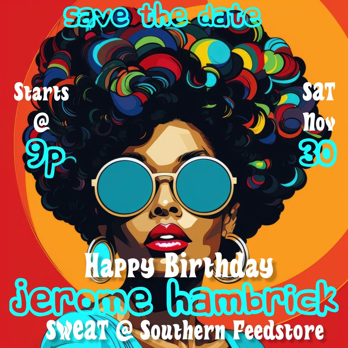 Jerome Hambrick (HBD) @ SWEAT (Last Saturday)