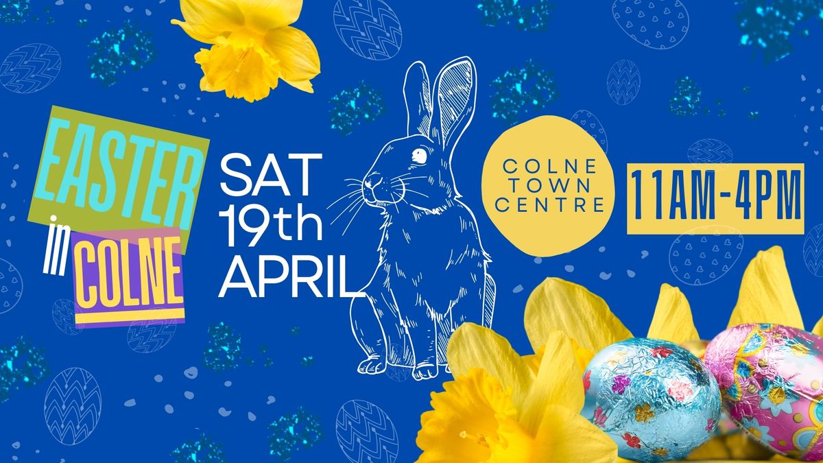 Easter in Colne 2025