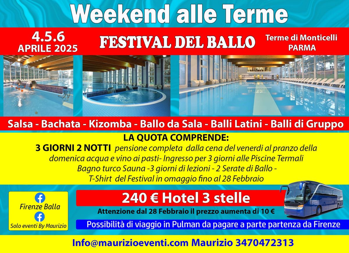 WEEKEND ALLE TERME ( FESTIVAL DEL BALLO ) 