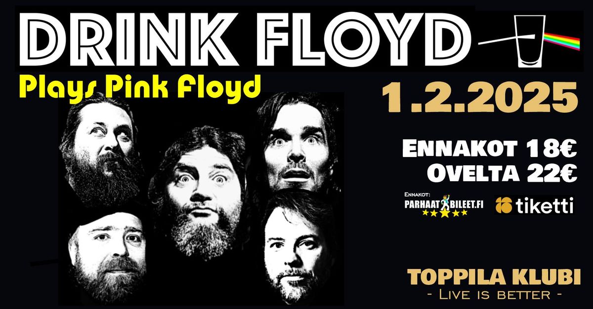 Drink Floyd plays Pink Floyd