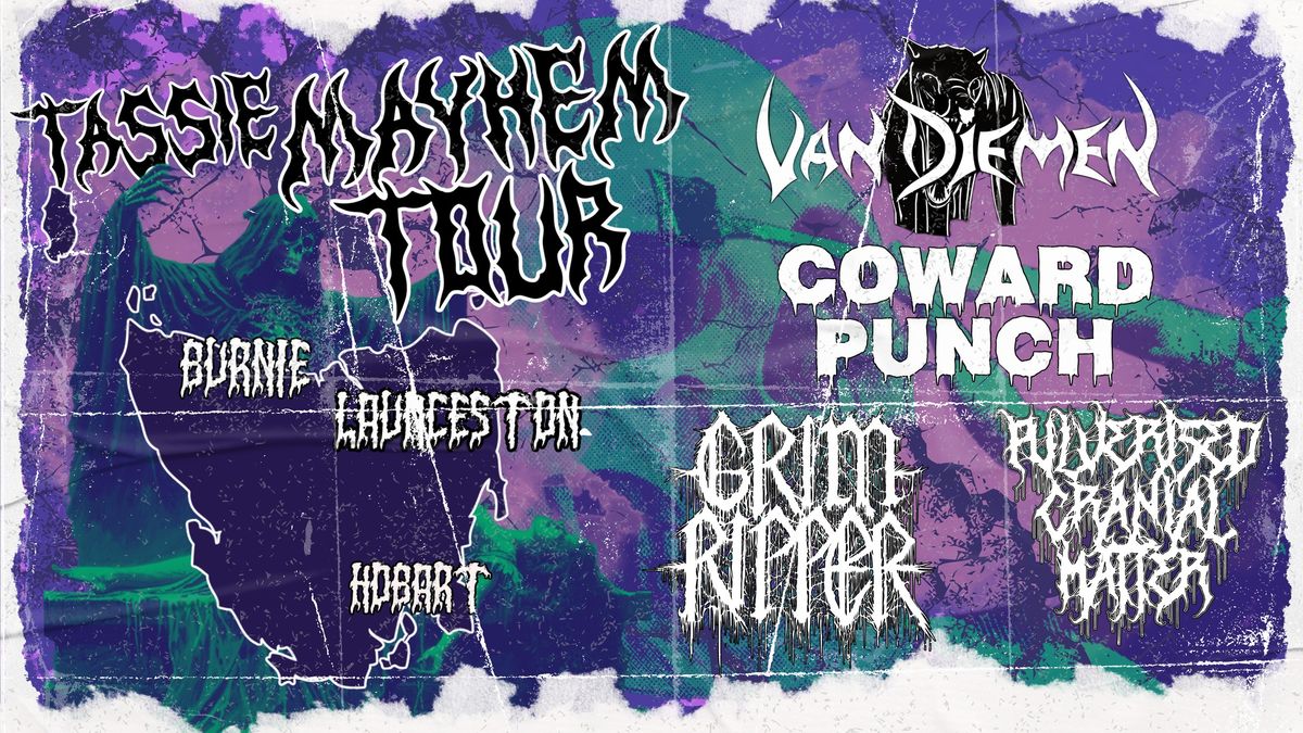 Tassie Mayhem Tour - Launceston