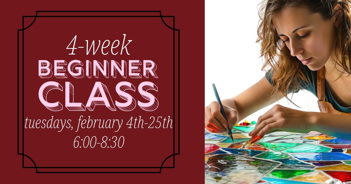 4-Week Stained Glass Beginner Class 