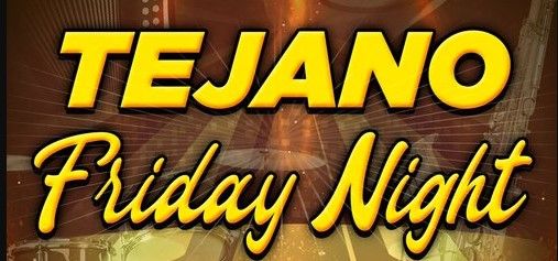 TEJANO NIGHT at The Taproom