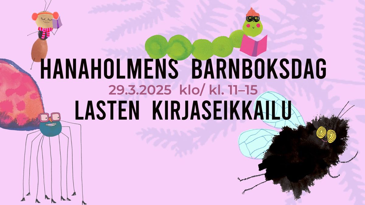 Hanaholmens barnboksdag - Lasten kirjaseikkailu Hanasaaressa