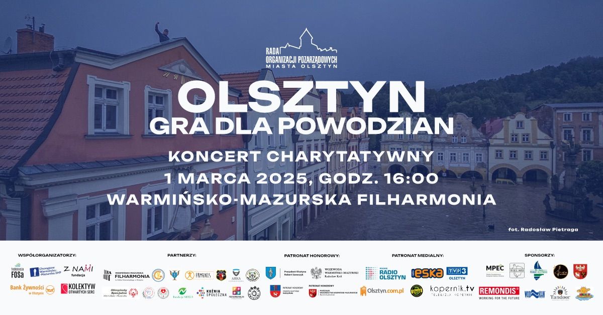 Olsztyn gra dla powodzian- Koncert Charytatywny