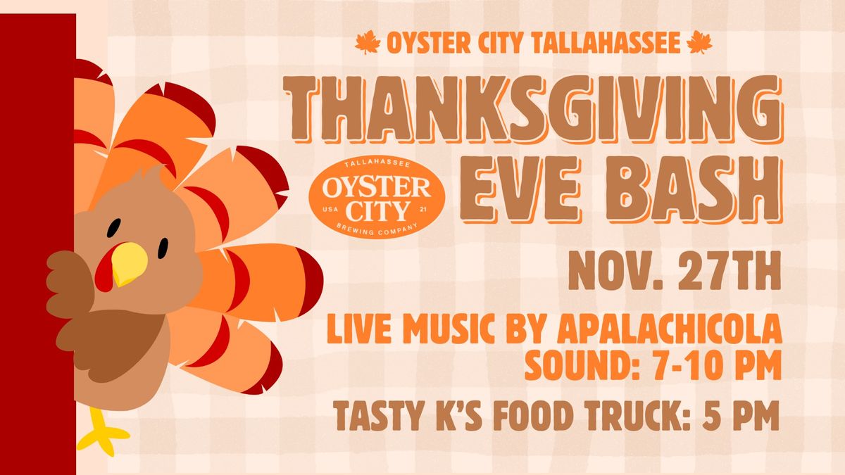 Thanksgiving Eve Bash!