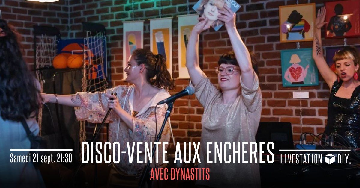 Disco-vente aux ench\u00e8res @Dynastits