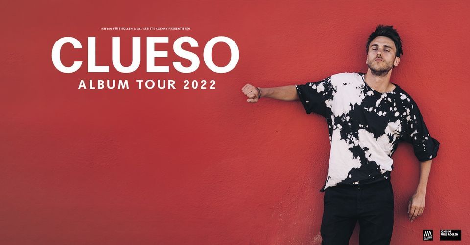 Clueso \/ ALBUM Tour 2022 \/ Hamburg \u2013 Barclaycard Arena