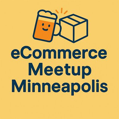 eCommerce Meetup Minneapolis