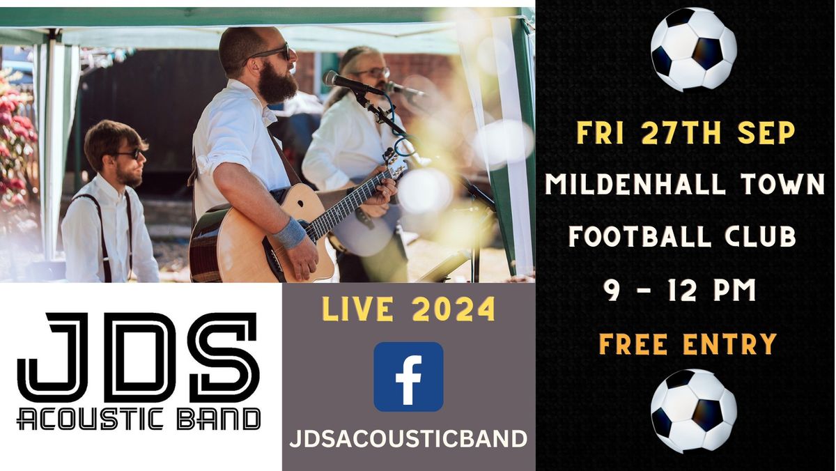 JDS live @ Mildenhall Town FC clubhouse