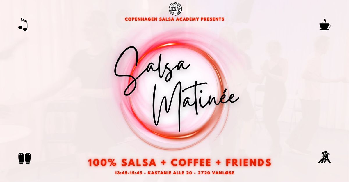 100% Salsa Matin\u00e9e Saturdays