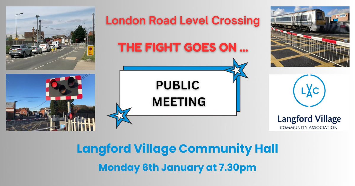 Public Meeting re London Road Level Crossing