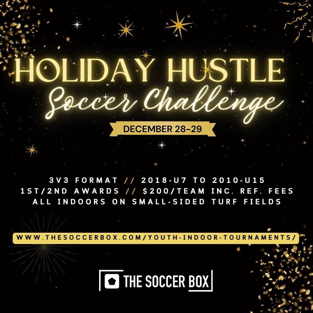 HOLIDAY HUSTLE Soccer Challenge