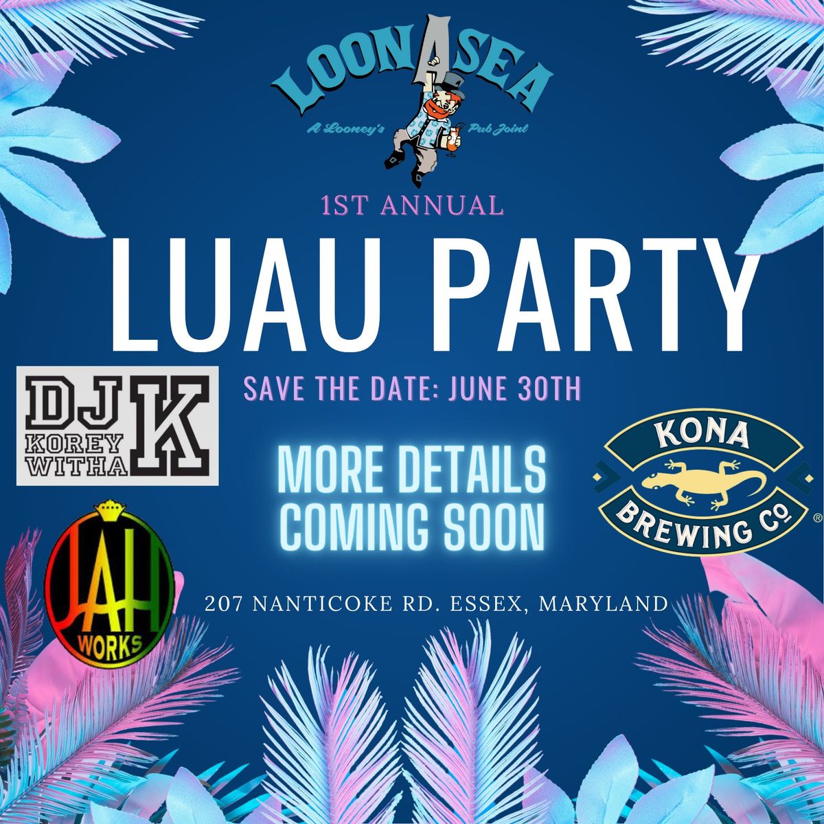LoonAsea's 1st Annual Luau Party \ud83e\udd65\ud83c\udf34