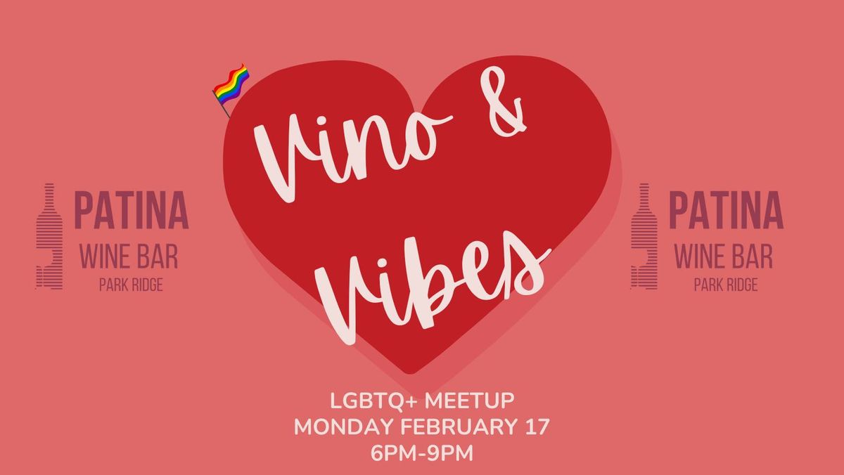 LGBTQ+ Meet UP- Vino & Vibes