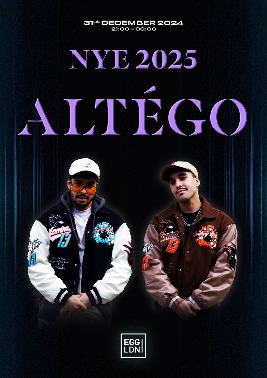 Egg LDN Pres: NYE 2025 W\/ Altego (Extended Set)