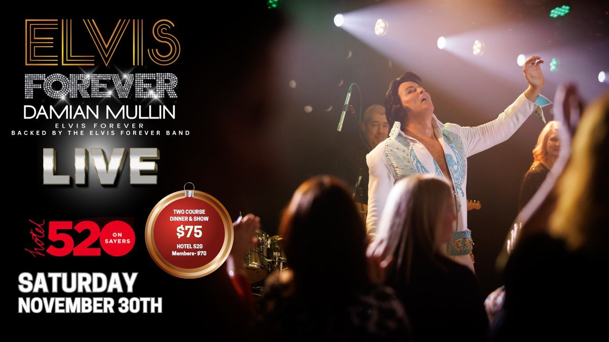 Elvis Forever Damian Mullin Live backed by The Elvis Forever Band