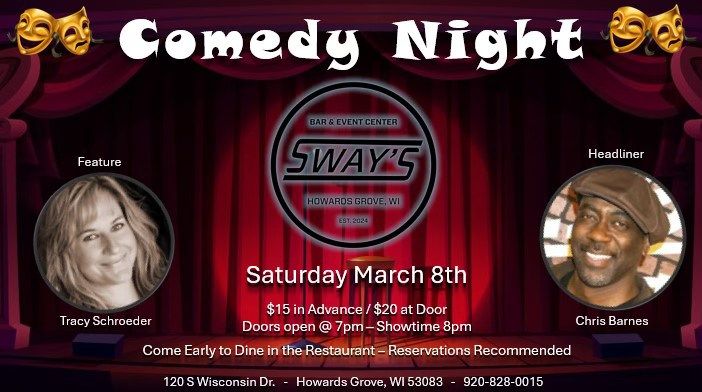 Comedy Night at Sway's with Chris Barnes & Tracy Schroeder!!