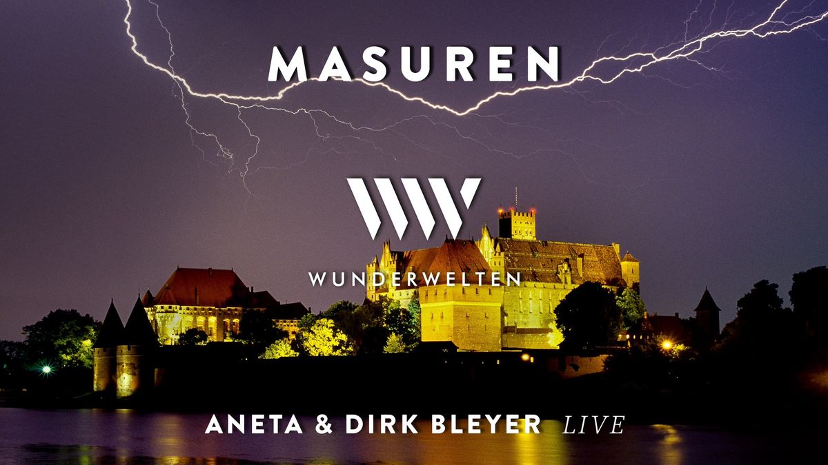 WunderWelten im Augustinum: MASUREN & Thorn, Danzig, K\u00f6nigsberg