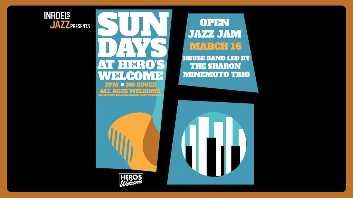 Infidels Presents: Jazz Jam w. Sharon Minemoto Trio at Hero's Welcome