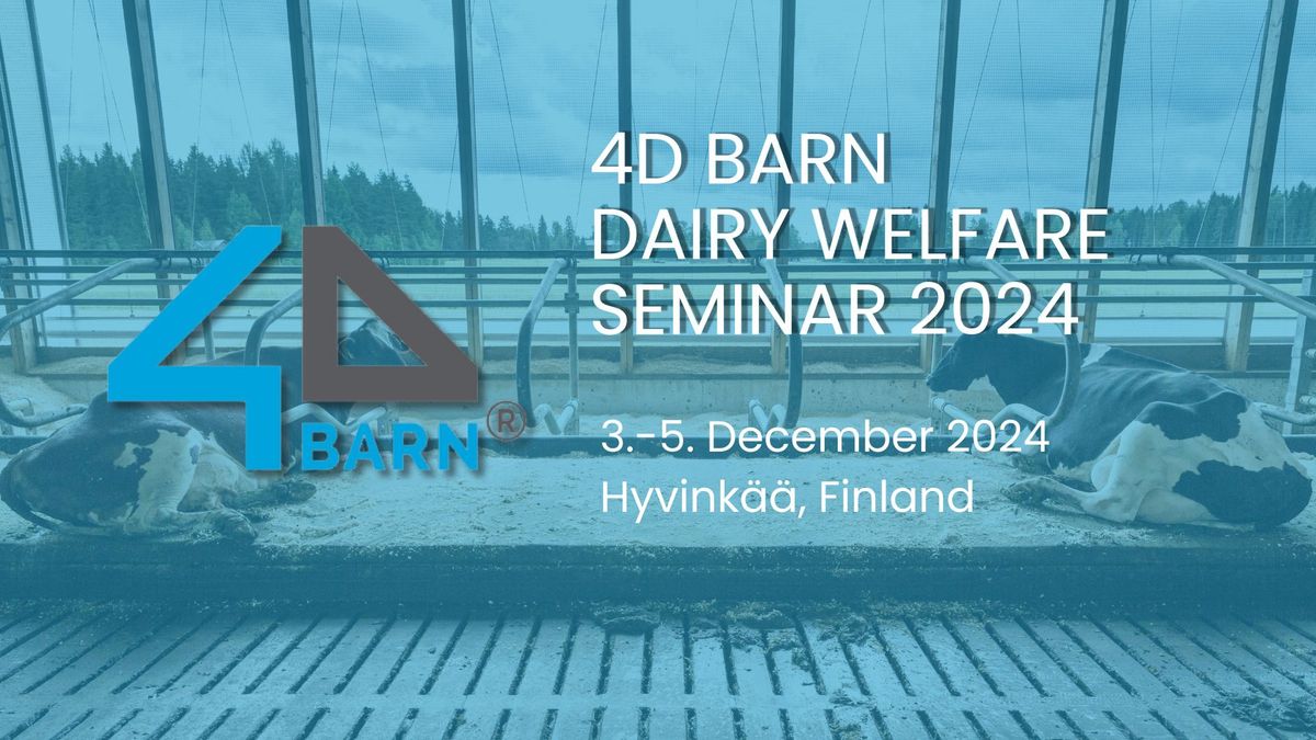 4dBarn Dairy Welfare Seminar 2024