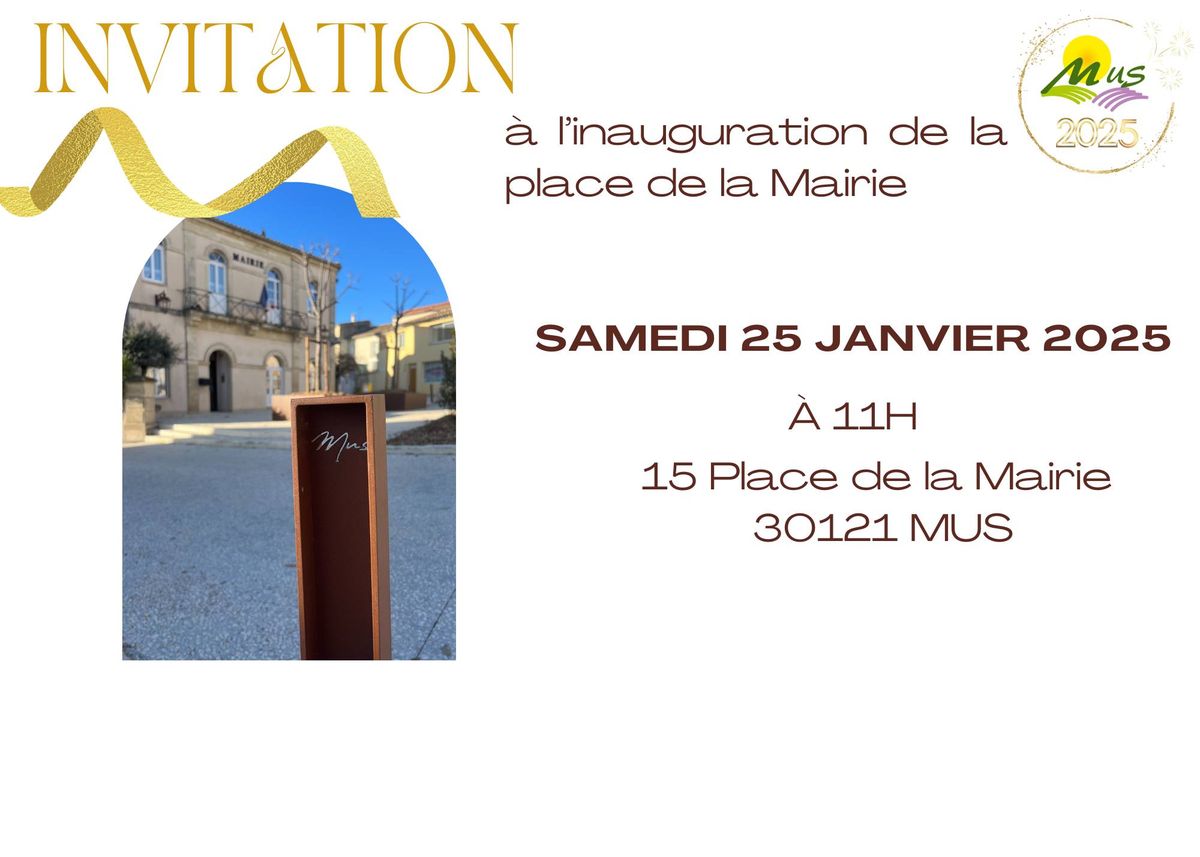 Inauguration Place de la Mairie et V\u0153ux du Maire