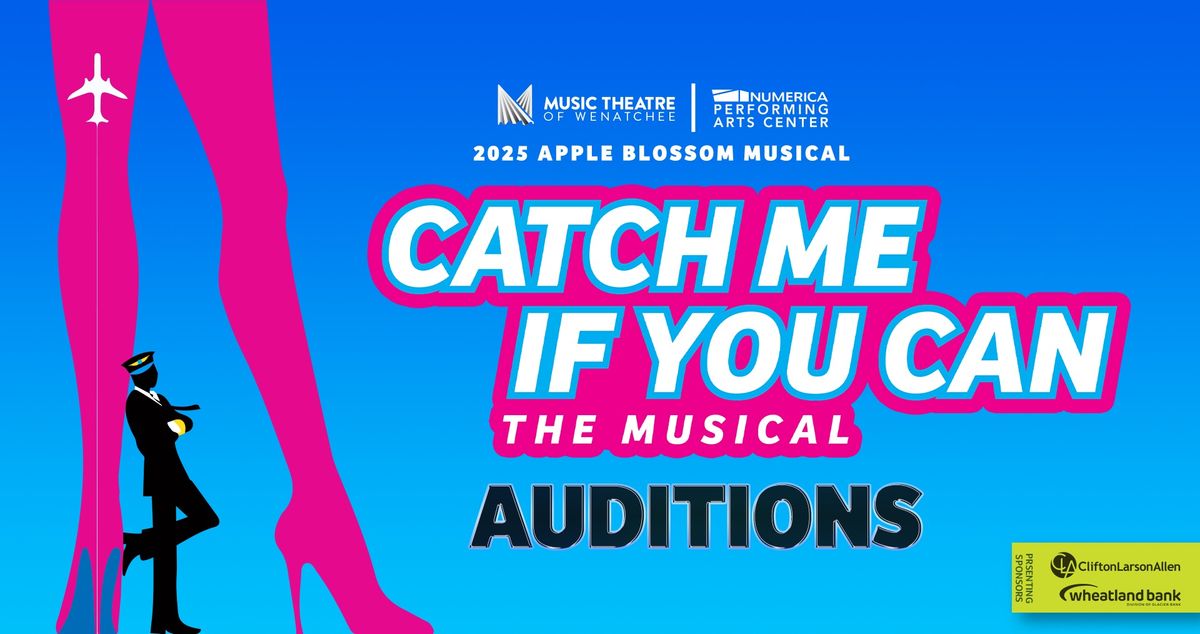 Auditions: Catch Me If You Can