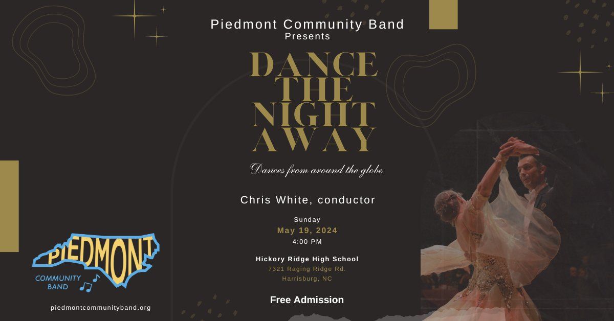 "Dance the Night Away" presented by Piedmont Community Band
