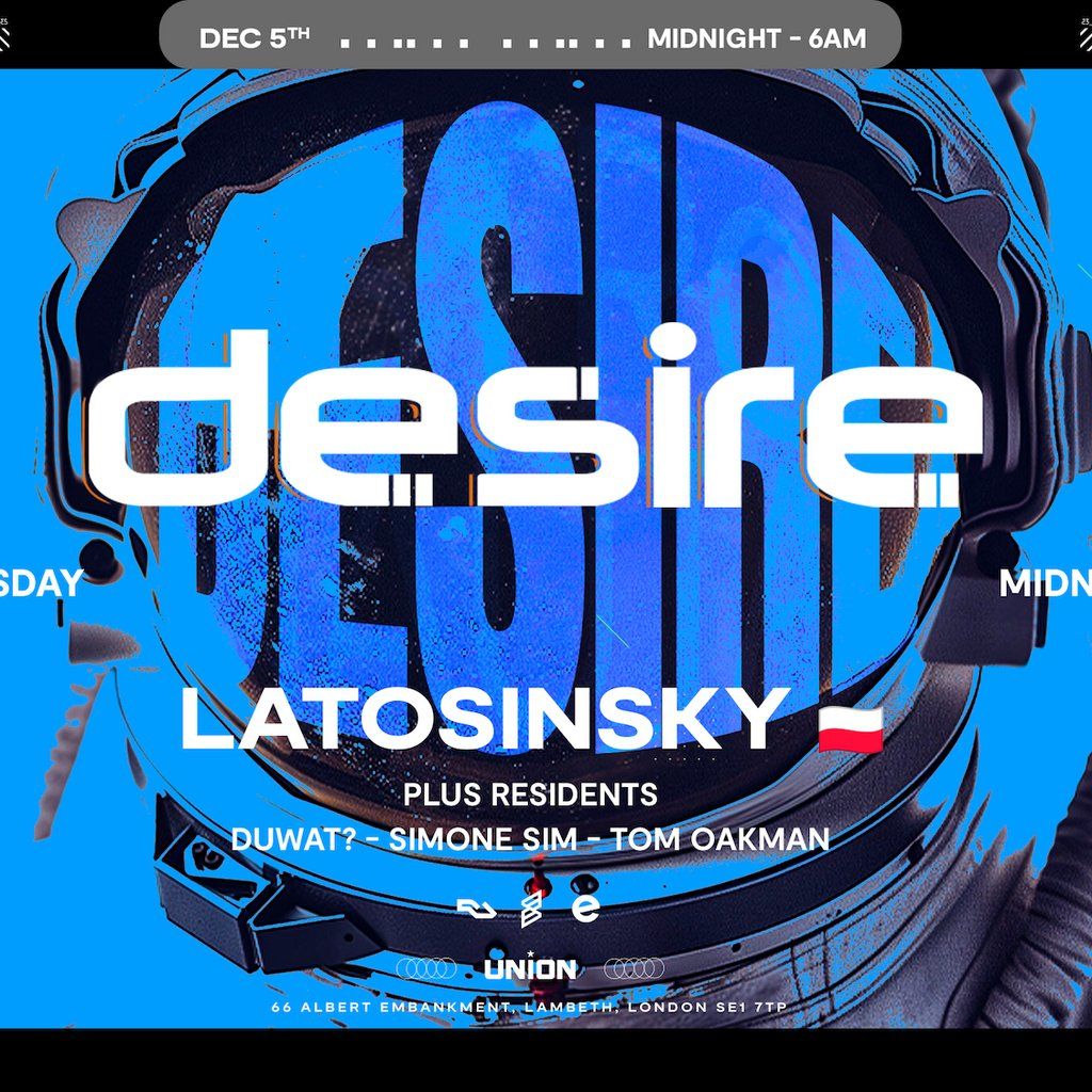 Desire - WEEKLY THURSDAY After Party - Latosinsky